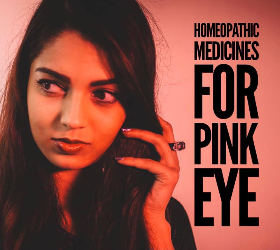 Homeopathic Medicines for Pink Eye